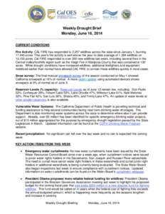 Environment of California / Droughts / California State Water Resources Control Board / Government of California / Drought / California Department of Forestry and Fire Protection / National Integrated Drought Information System / Water crisis / Folsom Lake / Atmospheric sciences / Meteorology / California