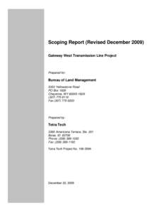 Scoping Report (Revised December[removed]Gateway West Transmission Line Project Prepared for:  Bureau of Land Management