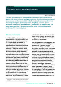 REGULAR ARTICLE  Domestic and external environment by the Research Department  Economic activities in the US and East Asian economies picked up in the second