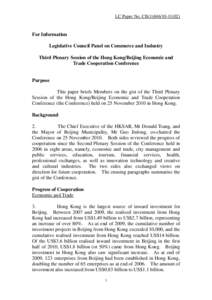 LC Paper No. CB[removed])  For Information Legislative Council Panel on Commerce and Industry Third Plenary Session of the Hong Kong/Beijing Economic and Trade Cooperation Conference