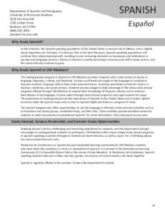 Association of American Universities / Association of Public and Land-Grant Universities / Committee on Institutional Cooperation / North Central Association of Colleges and Schools / University of Wisconsin–Madison / Study abroad in the United States / Academic term / Spanish language / Languages of North America / Americas / Languages of South America