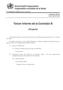 World Health Organization Organisation mondiale de la Santé 51a ASAMBLEA MUNDIAL DE LA SALUD (Proyecto) A51[removed]de mayo de 1998