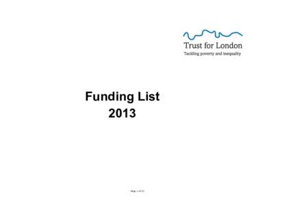 Funding List	
   2013	
   Page 1 of 22  Employment