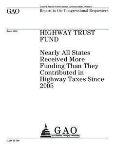 Safe /  Accountable /  Flexible /  Efficient Transportation Equity Act: A Legacy for Users / Interstate Highway System / Highway Trust Fund / Federal Highway Administration / Excise tax in the United States / Transportation Equity Act for the 21st Century / Iowa Primary Highway System / Surface and Air Transportation Programs Extension Act / Recreational Trails Program / Transport / Taxation in the United States / 109th United States Congress