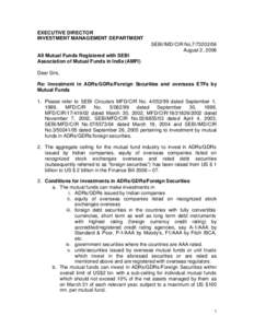 EXECUTIVE DIRECTOR INVESTMENT MANAGEMENT DEPARTMENT SEBI/IMD/CIR No[removed]August 2 , 2006 All Mutual Funds Registered with SEBI Association of Mutual Funds in India (AMFI)