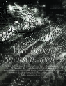 „Wir sind das Volk“: RundMenschen demonstrierten am 9. Oktober 1989 in Leipzig  Wir lieben