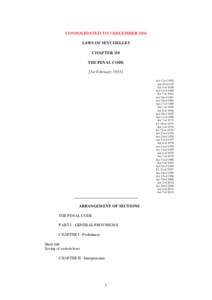 CONSOLIDATED TO 1 DECEMBER 2014 LAWS OF SEYCHELLES CHAPTER 158 THE PENAL CODE [1st February[removed]Act 12 of 1952