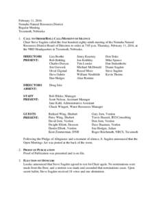 February 11, 2016 Nemaha Natural Resources District Regular Meeting Tecumseh, Nebraska 1. CALL TO ORDER/ROLL CALL/MOMENT OF SILENCE Chair Steve Sugden called the four hundred eighty-ninth meeting of the Nemaha Natural