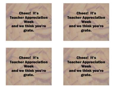 Newberg School District  Cheez! It’s Teacher Appreciation Week and we think you’re