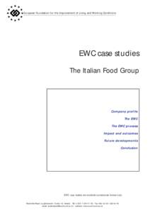 European Foundation for the Improvement of Living and Working Conditions  EWC case studies The Italian Food Group  Company profile