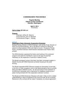 COMMISSIONERS’ PROCEEDINGS Regular Meeting Adams County Courthouse Ritzville, Washington April 2, 2014 (Wednesday)