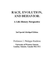 RACE, EVOLUTION, AND BEHAVIOR: A Life History Perspective 2nd Special Abridged Edition