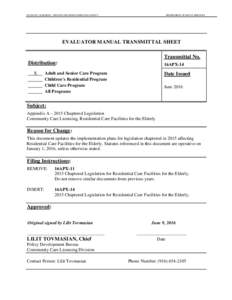 STATE OF CALIFORNIA - HEALTH AND HUMAN SERVICES AGENCY  DEPARTMENT OF SOCIAL SERVICES EVALUATOR MANUAL TRANSMITTAL SHEET Transmittal No.