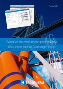 BaseCal3  BaseCal, the web-based performance calculation tool for Diaphragm Seals  BaseCal: the diaphragm seal performance calculation