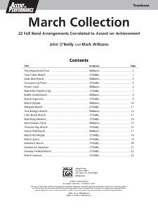 Trombone  March Collection 22 Full Band Arrangements Correlated to Accent on Achievement John O’Reilly and Mark Williams