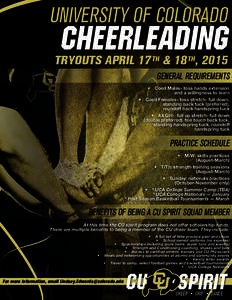 UNIVERSITY OF COLORADO  cheerleading TRYOUTS APRIL 17 TH & 18 TH, 2015