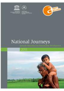 National journeys towards education for sustainable development, 2011: reviewing national experiences from Chile, Indonesia, Kenya, the Netherlands, Oman; 2011