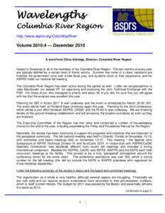 Wavelengths  Columbia River Region http://www.asprs.org/ColumbiaRiver  Volume 2010:4 — December 2010