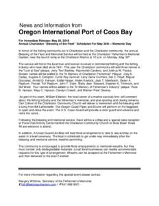 News and Information from  Oregon International Port of Coos Bay For Immediate Release: May 20, 2016 Annual Charleston “Blessing of the Fleet” Scheduled For May 30th – Memorial Day In honor of the fishing community