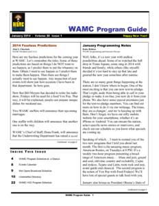 WAMC Program Guide January[removed]Volume 20 Issue 1 Happy New Year!  2014 Fearless Predictions