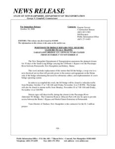 NEWS RELEASE STATE OF NEW HAMPSHIRE, DEPARTMENT OF TRANSPORTATION George N. Campbell, Commissioner For Immediate Release October 20, 2008