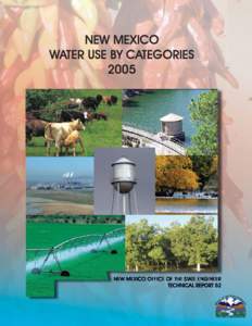 NEW MEXICO WATER USE BY CATEGORIES 2005 NEW MEXICO WATER USE BY CATEGORIES