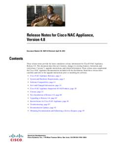Release Notes for Cisco NAC Appliance, Version 4.8 Document Number OL[removed]Revised: April 18, 2013 Contents These release notes provide the latest cumulative release information for Cisco® NAC Appliance,