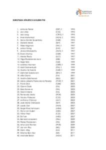 EUROPEAN ATHLETICS GOLDEN PIN  1. Antonio Ferrer 2. Jan Jirka 3. Leo Lang 4. Imre Matrahazi