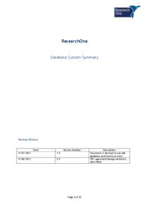 ResearchOne Database System Summary