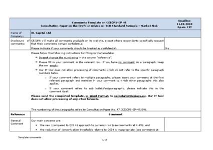 Deadline[removed]p.m. CET Comments Template on CEIOPS-CP 47 Consultation Paper on the Draft L2 Advice on SCR Standard Formula – Market Risk