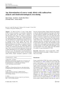 Eur J Forest Res DOIs10342x ORIGINAL PAPER  Age determination of coarse woody debris with radiocarbon