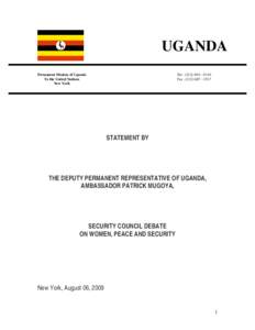UGANDA Tel : ([removed] – 0110 Fax : ([removed]Permanent Mission of Uganda To the United Nations