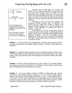 Nuclear physics / E-Science / Large Hadron Collider / Standard Model / Particle accelerator / Electronvolt / Electron / Big Bang / Temperature / Physics / Particle physics / Quarks