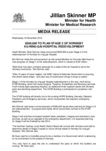 Jillian Skinner MP Minister for Health Minister for Medical Research MEDIA RELEASE Wednesday 18 December 2013