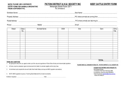 NOTE: PLEASE USE A SEPARATE ENTRY FORM FOR ANIMALS ORIGINATING FROM A DIFFERENT PIC. PICTON DISTRICT A H & I SOCIETY INC