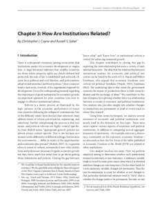 Economic Freedom of the World: 2010 Annual Report  163  Chapter 3: How Are Institutions Related? By Christopher J. Coyne and Russell S. Sobel *  1 Introduction