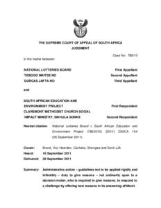 THE SUPREME COURT OF APPEAL OF SOUTH AFRICA JUDGMENT Case No: [removed]In the matter between: NATIONAL LOTTERIES BOARD