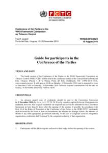 Punta del Este / Montevideo / Tobacco control / World Health Organization / World Health Organization Framework Convention on Tobacco Control