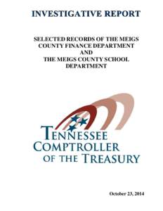 SELECTED RECORDS OF THE MEIGS COUNTY FINANCE DEPARTMENT AND THE MEIGS COUNTY SCHOOL DEPARTMENT