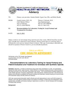 Acetyl Fentanyl Overdoses July 10, 2013