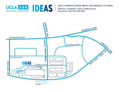 5865 S CAMPUS CENTER DRIVE, LOS ANGELES, CAParking is available in blue shaded areas. Questions call: RSO JEFFE