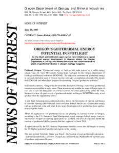 Oregon Department of Geology and Mineral Industries 800 NE Oregon Street #28, Suite 965, Portland, OR[removed]4100 FAX[removed]WEB h t t p : / / o r e g o n g e o l o g y. c o m NEWS OF INTEREST June 18, 2003