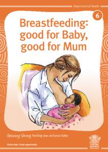 Breastfeeding: Good for Baby, Good for Mum