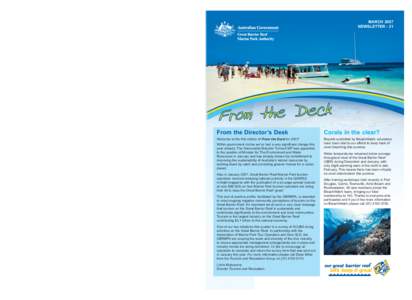 States and territories of Australia / Physical geography / Great Barrier Reef Marine Park / Virginia Chadwick / Sustainable tourism / Coral bleaching / Tourism / Minister for Sustainability /  Environment /  Water /  Population and Communities / Great Barrier Reef / Geography of Australia / Australian National Heritage List