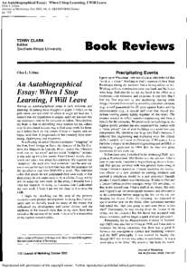 An Autobiographical Essay: When I Stop Learning, I Will Leave Glen L Urban Journal of Marketing; Oct 2002; 66, 4; ABI/INFORM Global pgReproduced with permission of the copyright owner. Further reproduction prohibi