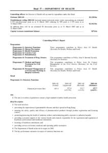 Head 37 — DEPARTMENT OF HEALTH Controlling officer: the Director of Health will account for expenditure under this Head. Estimate 2003–04 ..............................................................................