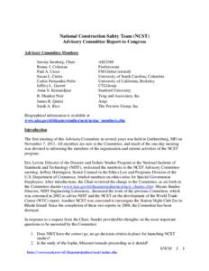 National Construction Safety Team (NCST) Advisory Committee Report to Congress Advisory Committee Members Jeremy Isenberg, Chair Ronny J. Coleman Paul A. Croce
