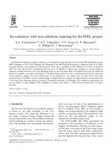 Nuclear Instruments and Methods in Physics Research A–382  An undulator with non-adiabatic tapering for the IFEL project A.A. Varfolomeeva,*, S.V. Tolmacheva, T.V. Yarovoia, P. Musumecib, C. Pellegrinib,