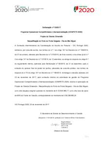 Deliberação n.º Programa Operacional Competitividade e Internacionalização (COMPETEProjeto de Grande Dimensão Requalificação do Porto de Ponta Delgada - Ilha de São Miguel A Comissão Interministe