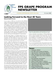 FPS GRAPE PROGRAM NEWSLETTER 50­-Year ANNIVERSARY ISSUE 1958–2008 October 2008